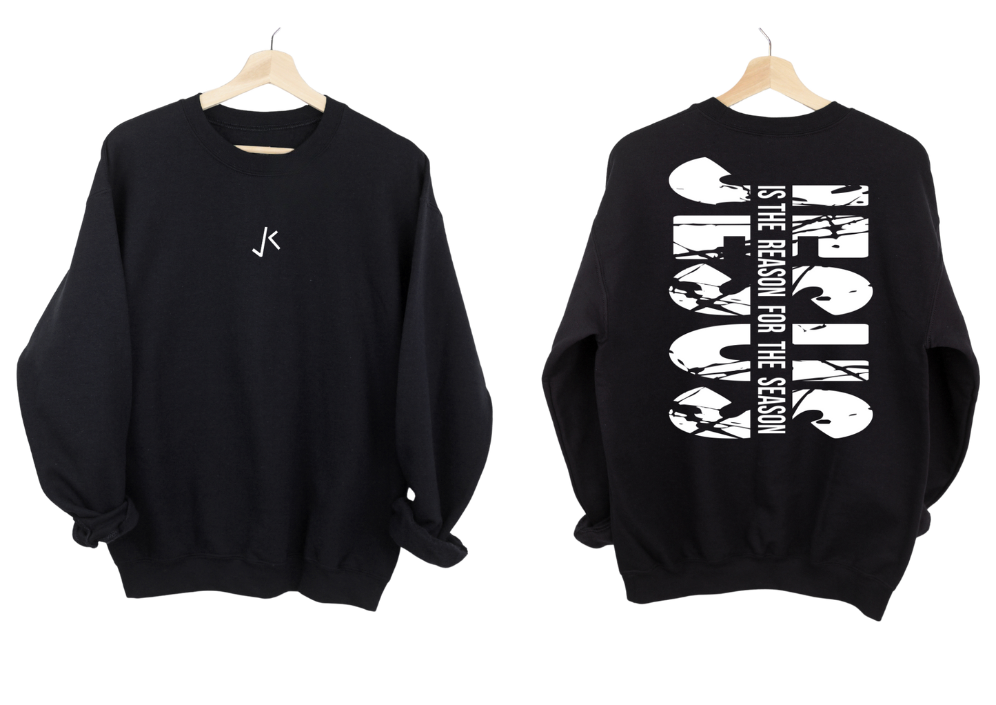 JESUS IS THE REASON FOR THE SEASON - SWEATER
