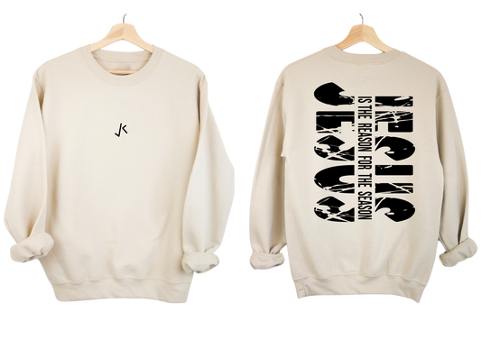 JESUS IS THE REASON FOR THE SEASON - SWEATER