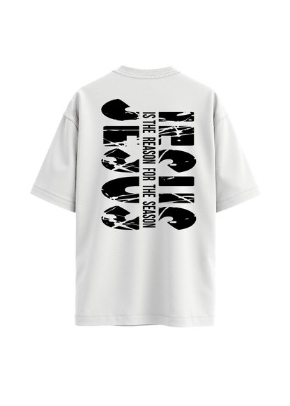 Jesus is the Reason. (t-shirt)